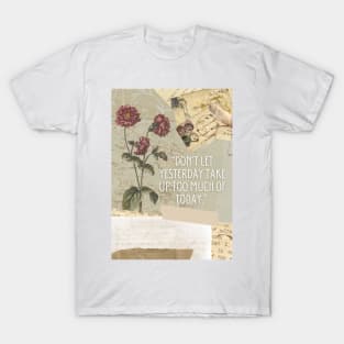 Collage & Quote #1 T-Shirt